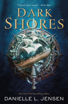 Dark Shores -- Danielle L. Jensen, Paperback