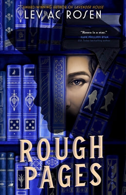 Cover Image for Rough Pages: An Evander Mills Mystery -- Lev Ac Rosen, Hardcover
