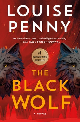 Cover Image for The Black Wolf -- Louise Penny, Paperback