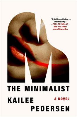 Cover Image for The Minimalist -- Kailee Pedersen, Hardcover