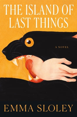 Cover Image for The Island of Last Things -- Emma Sloley, Paperback