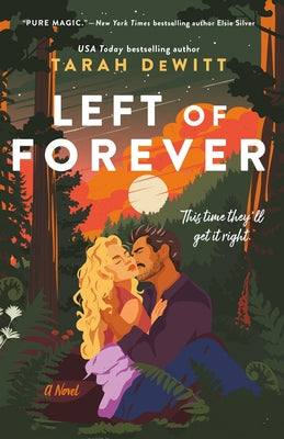 Cover Image for Left of Forever: A Spunes Novel -- Tarah DeWitt, Paperback