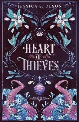 Cover Image for Heart of Thieves -- Jessica S. Olson, Hardcover