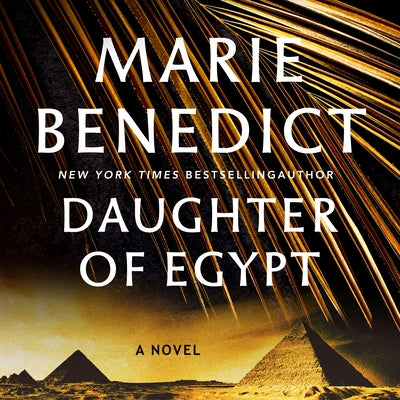Cover Image for Daughter of Egypt -- Marie Benedict, Compact Disc
