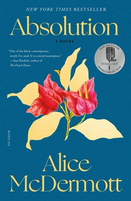 Cover Image for Absolution -- Alice McDermott, Paperback