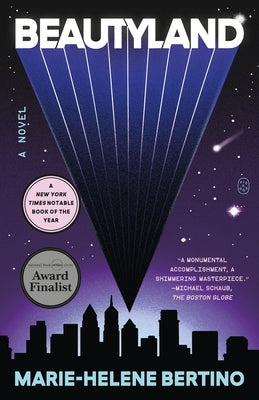Cover Image for Beautyland -- Marie-Helene Bertino, Paperback