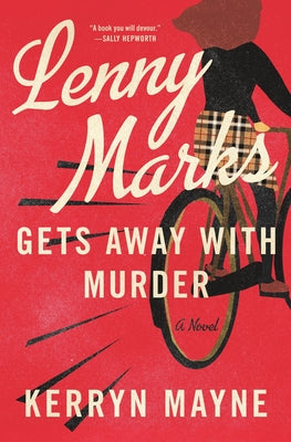 Cover Image for Lenny Marks Gets Away with Murder -- Kerryn Mayne, Hardcover