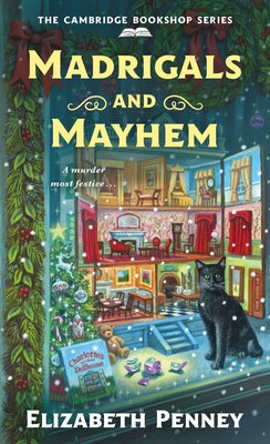 Cover Image for Madrigals and Mayhem: The Cambridge Bookshop Series -- Elizabeth Penney, Paperback