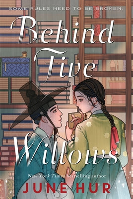 Cover Image for Behind Five Willows -- June Hur, Hardcover