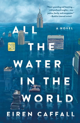 Cover Image for All the Water in the World -- Eiren Caffall, Paperback