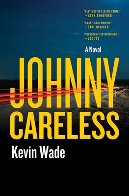 Cover Image for Johnny Careless -- Kevin Wade, Hardcover