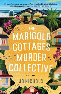 Cover Image for The Marigold Cottages Murder Collective: A Mystery -- Jo Nichols, Paperback