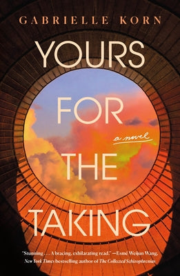 Cover Image for Yours for the Taking -- Gabrielle Korn, Paperback
