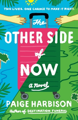 Cover Image for The Other Side of Now -- Paige Harbison, Paperback