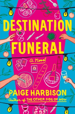 Cover Image for Destination Funeral -- Paige Harbison, Hardcover