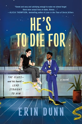 Cover Image for He's to Die for -- Erin Dunn, Paperback