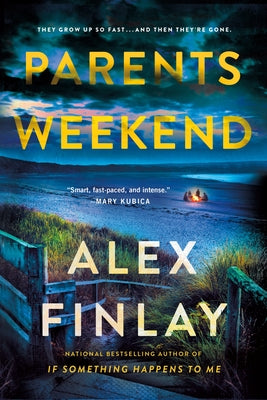 Cover Image for Parents Weekend -- Alex Finlay, Hardcover