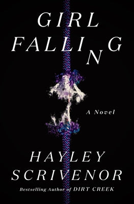 Cover Image for Girl Falling -- Hayley Scrivenor, Hardcover