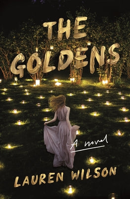 Cover Image for The Goldens -- Lauren Wilson, Hardcover