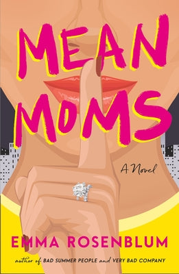 Cover Image for Mean Moms -- Emma Rosenblum, Paperback