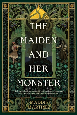 Cover Image for The Maiden and Her Monster -- Maddie Martinez, Hardcover