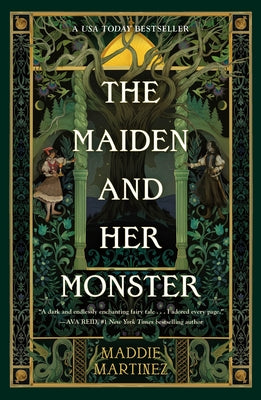 Cover Image for The Maiden and Her Monster -- Maddie Martinez, Paperback