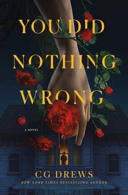 Cover Image for You Did Nothing Wrong -- Cg Drews, Hardcover