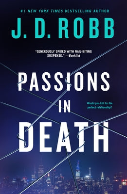 Cover Image for Passions in Death: An Eve Dallas Novel -- J. D. Robb, Paperback