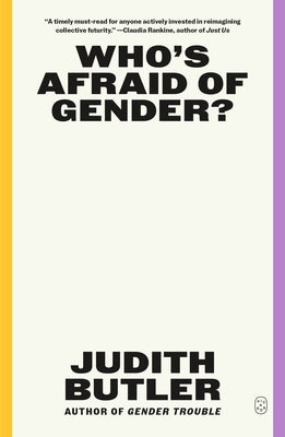 Cover Image for Who's Afraid of Gender? -- Judith Butler, Paperback