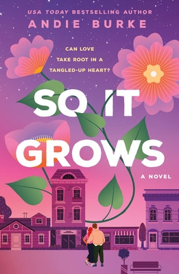Cover Image for So It Grows -- Andie Burke, Paperback