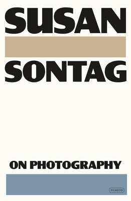 Cover Image for On Photography -- Susan Sontag, Paperback