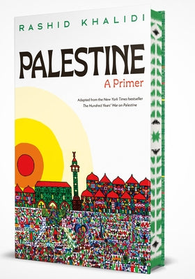 Cover Image for Palestine: A Primer -- Rashid Khalidi, Hardcover