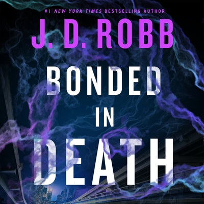 Cover Image for Bonded in Death -- J. D. Robb, CD-Audio
