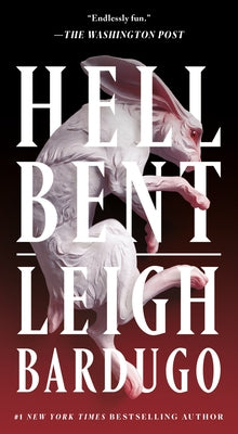 Cover Image for Hell Bent -- Leigh Bardugo, Mass Market Paperback