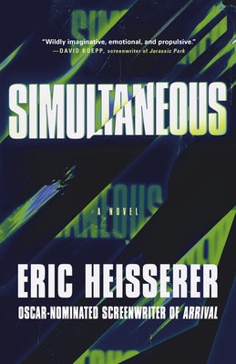 Cover Image for Simultaneous -- Eric Heisserer, Paperback