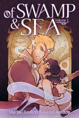 Cover Image for Of Swamp & Sea Volume 1 -- Mia Jay Boulton, Paperback