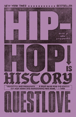 Cover Image for Hip-Hop Is History -- Questlove, Paperback