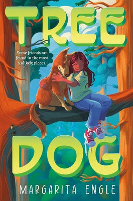 Cover Image for Tree Dog -- Margarita Engle, Hardcover