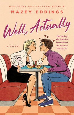 Cover Image for Well, Actually -- Mazey Eddings, Hardcover