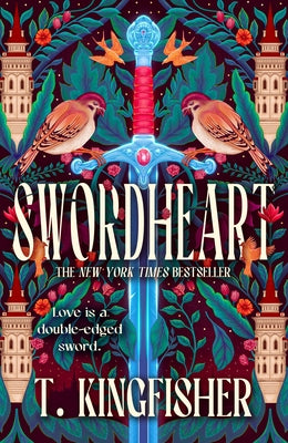 Cover Image for Swordheart -- T. Kingfisher, Paperback