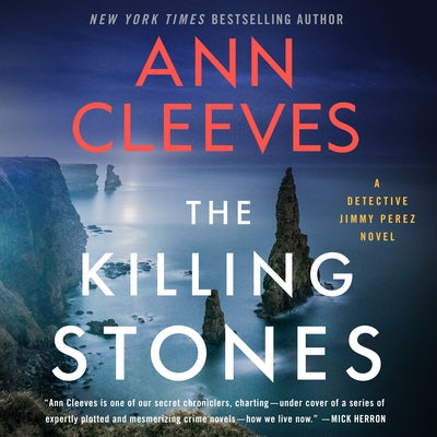 Cover Image for The Killing Stones: A Detective Jimmy Perez Novel -- Ann Cleeves, CD-Audio