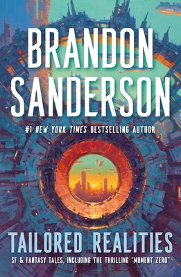 Cover Image for Tailored Realities -- Brandon Sanderson, Hardcover