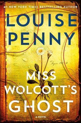 Cover Image for Miss Wolcott's Ghost -- Louise Penny, Hardcover
