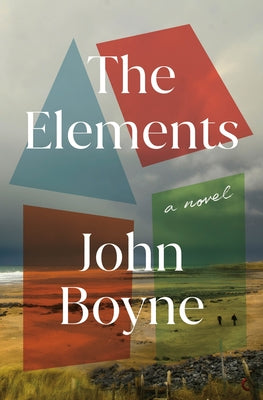 Cover Image for The Elements -- John Boyne, Paperback