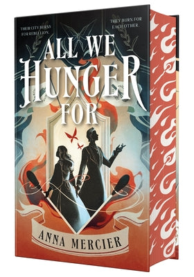 Cover Image for All We Hunger for: Deluxe Edition -- Anna Mercier, Hardcover