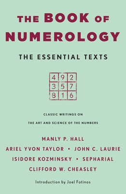 Cover Image for The Book of Numerology: The Essential Texts -- Ariel Yvon Taylor, Paperback