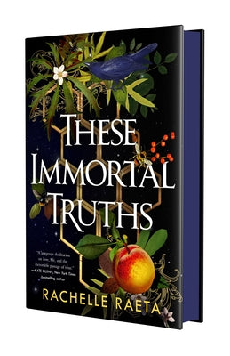 Cover Image for These Immortal Truths -- Rachelle Raeta, Hardcover