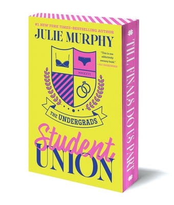 Cover Image for Student Union: The Undergrads Series, Book 1 -- Julie Murphy, Paperback