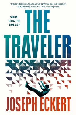 Cover Image for The Traveler -- Joseph Eckert, Hardcover