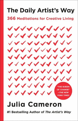 Cover Image for The Daily Artist's Way: 366 Meditations for Creative Living -- Julia Cameron, Hardcover